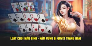 luật chơi mậu binh king88
