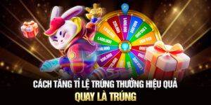 cách tăng tỉ lệ trúng tại king88